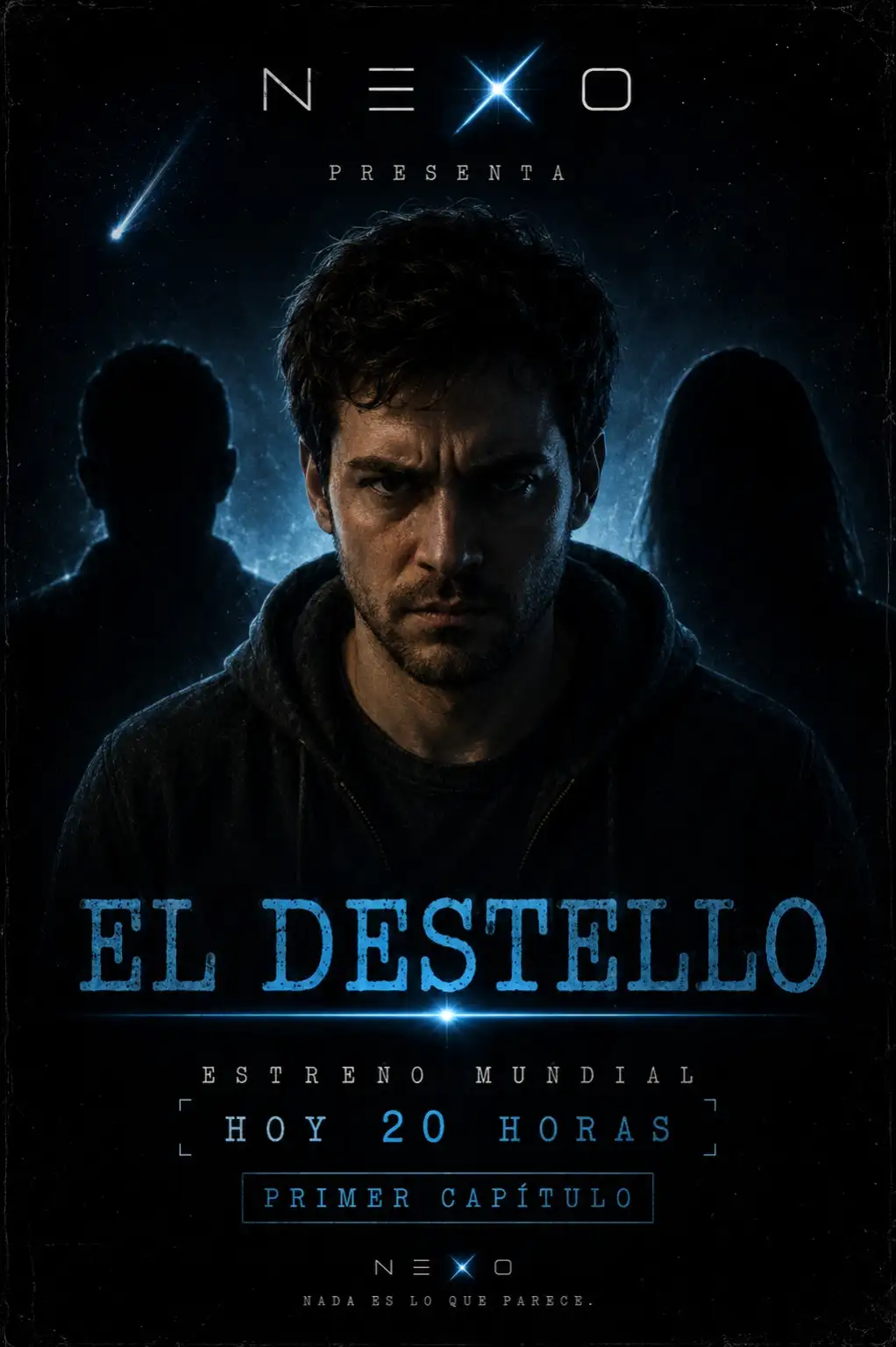 Póster oficial El Destello primer capítulo
