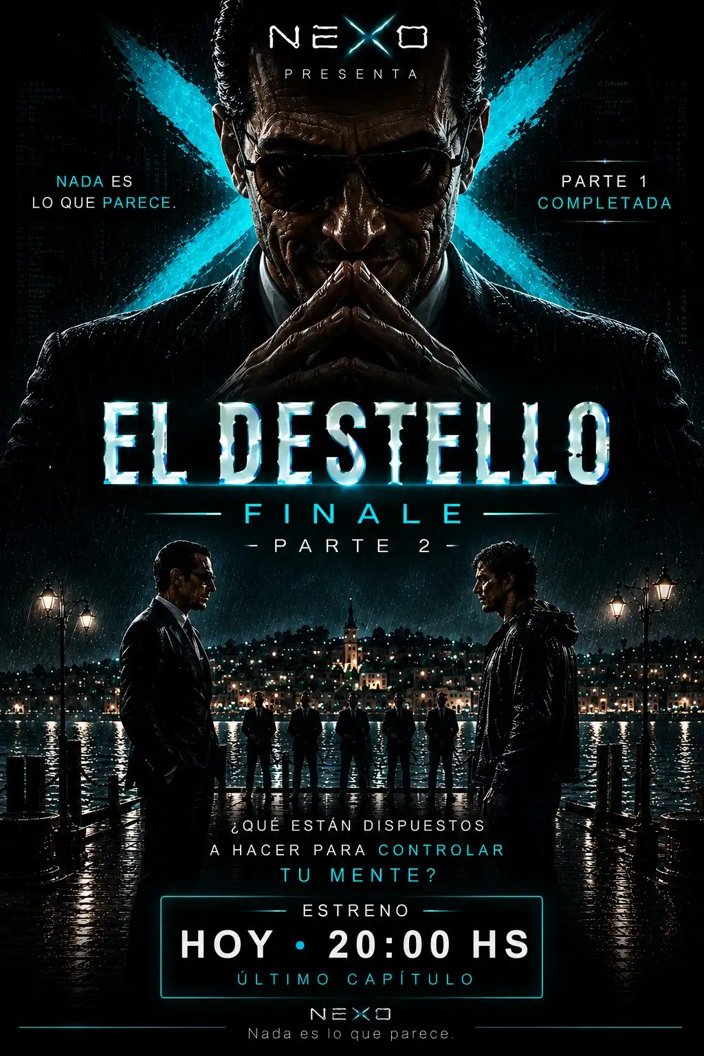 Póster oficial El Destello Finale Parte 2