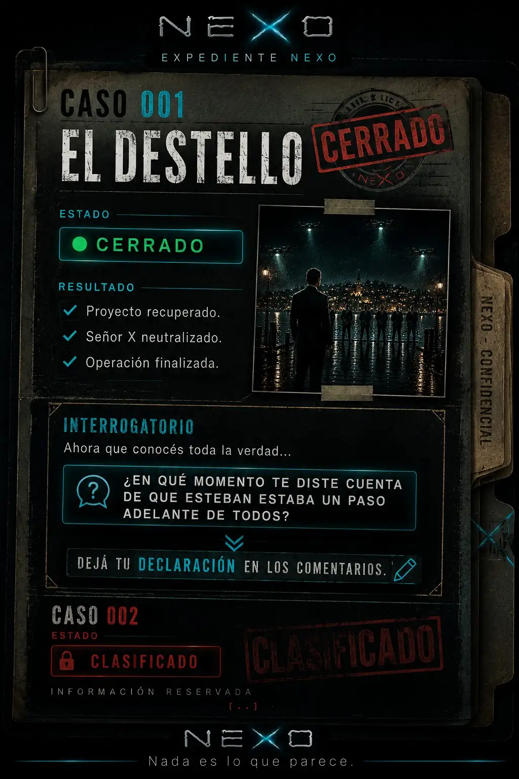 Expediente NEXO Caso 001 El Destello cerrado